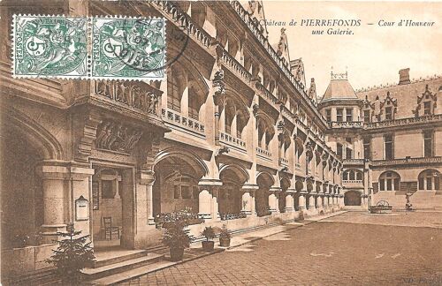 Carte Postale Château De Pierrefonds (60) - Cour D Honneur / Une Galerie (1907)