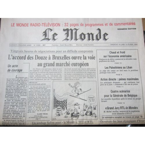 Le Monde 13389 L'accord Des Douze À Bruxelles Ouvre La Voie Au Grand Marché Européen.