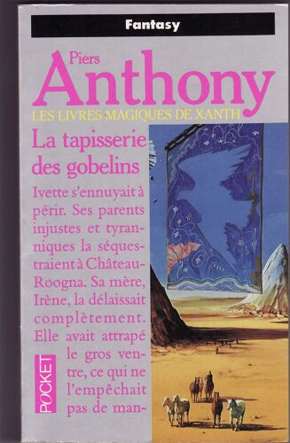 Les Livres Magiques De Xanth - La Tapisserie Des Gobelins