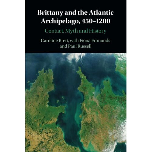 Brittany And The Atlantic Archipelago, 450-1200
