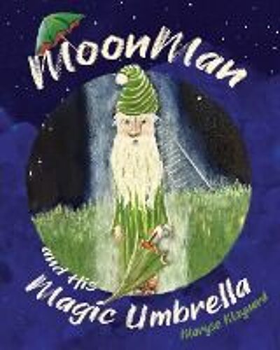 Moonman And His Magic Umbrella