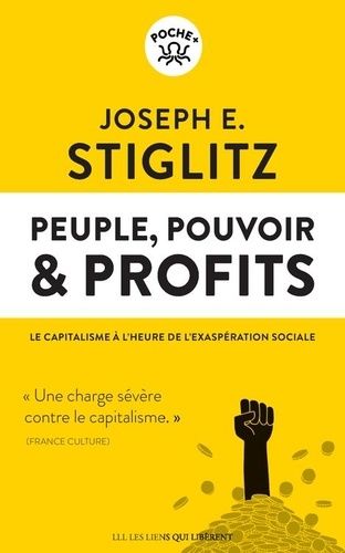 Peuple, Pouvoir & Profits - Le Capitalisme À L'heure De L'exaspération Sociale