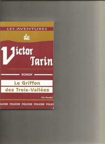 Les Aventures De Victor Tarin Le Griffon Des Trois Vallées De Eric Rondel
