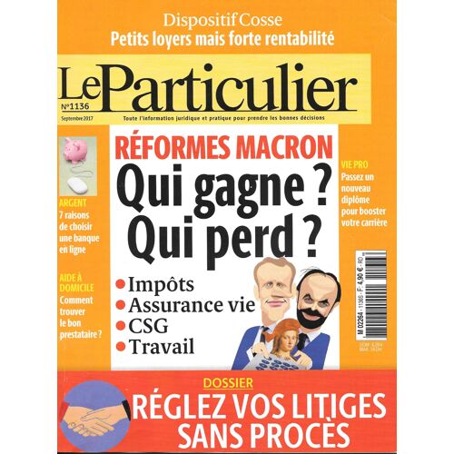 Le Particulier N°1136 - Réglez Vos Litiges Sans Procés / Les Banques En Ligne / L'aide À Domicile...