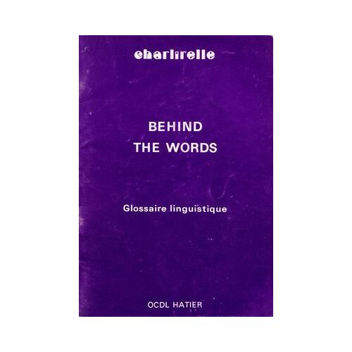 Behind The Words Tome 4 - Glossaire Linguistique
