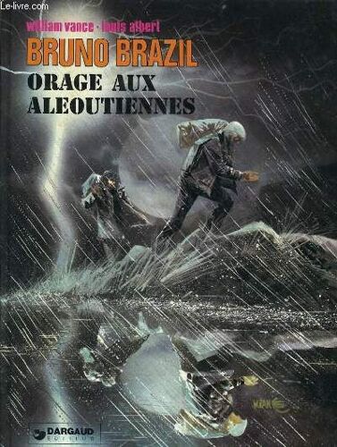 Bruno Brazil Orage Aux Aleoutiennes