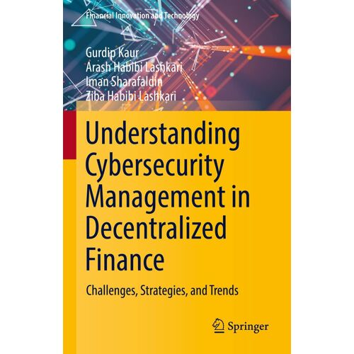Understanding Cybersecurity Management In Decentralized Finance