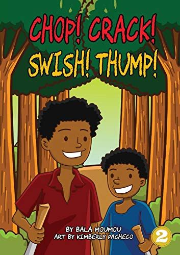 Chop! Crack! Swish! Thump!