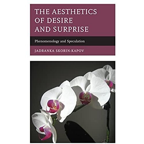 Aesthetics Of Desire And Surprise