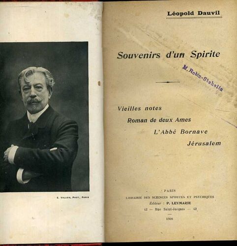 Souvenirs D'un Spirite Vieilles Notes Roman De Deux Ames L'anne Bornave