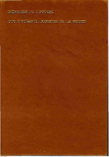 Memoires De J Fouche Duc D' Otrante Ministre De La Police