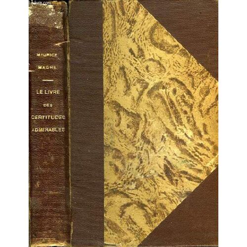 Le Livre Des Certitudes Admirables