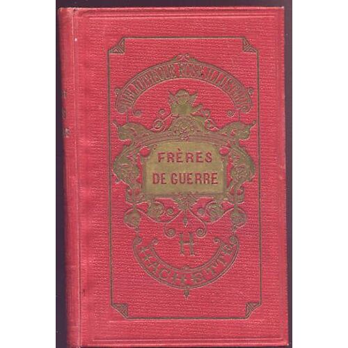 Freres De Guerre