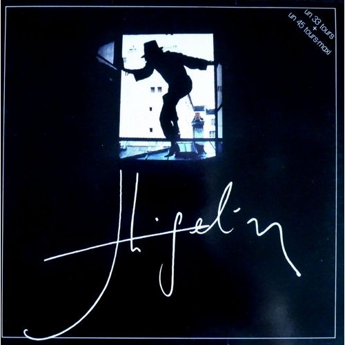 Higelin 82 - Un 33t + Un 45t Maxi