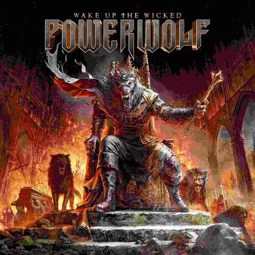 Powerwolf - Wake Up The Wicked [Compact Discs]