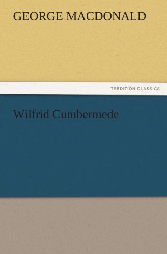 Wilfrid Cumbermede