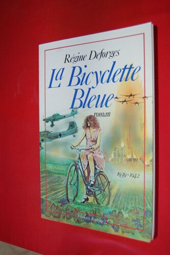 La Bicyclette Bleue La Bicyclette Bleue