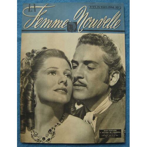 La Femme Nouvelle N°23, Coupure De Presse: Joan Fontaine, Arturo De Cordova.