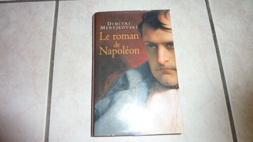 Le Roman De Napoléon