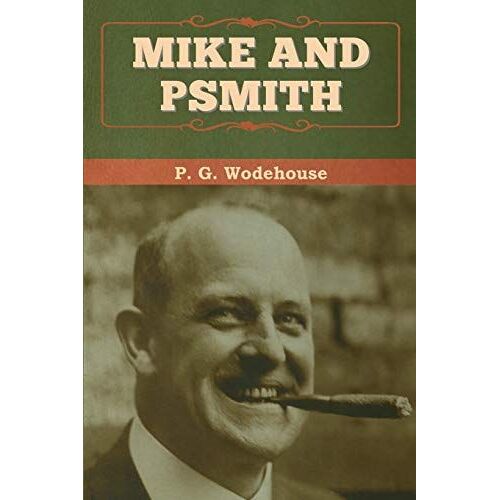 Mike And Psmith