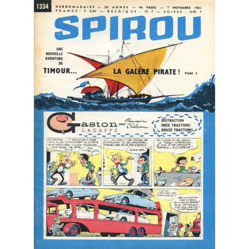 Spirou Hebdomadaire N°1334  N° 1334 : Une Nouvelle Aventure De Timour...La Galère Pirate!