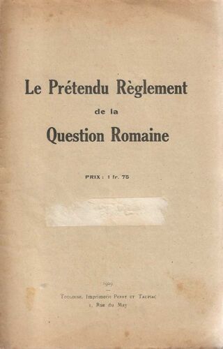 Le Prétendu Règlement De La Question Romaine