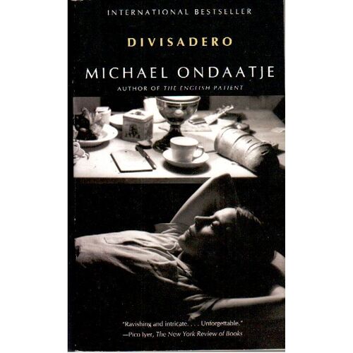 Ondaatje, M: Divisadero