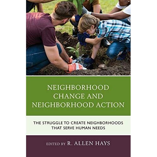 Neighborhood Change And Neighborhood Action