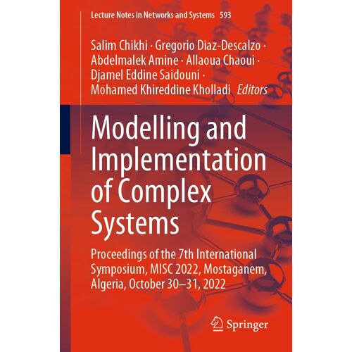 Modelling And Implementation Of Complex Systems