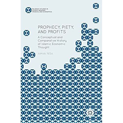 Prophecy, Piety, And Profits
