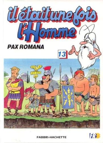 Il Était Une Fois L'homme 13 Pax Romana