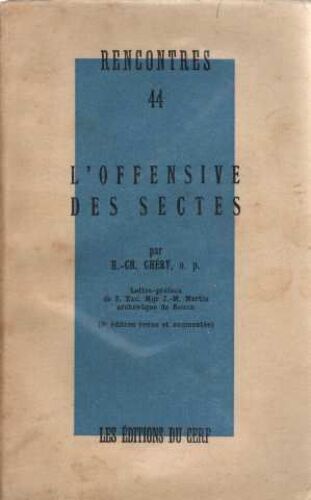 L'offensive Des Sectes