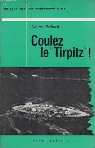 Coulez Le "Tirpitz"