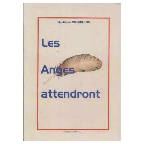 Les Anges Attendrons