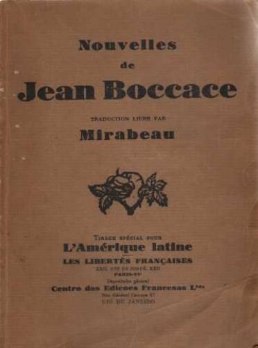 Nouvelles De Jean Boccace.  Traduction Libre Par Mirabeau.  Edition Spéciale Pour L'amérique Latine
