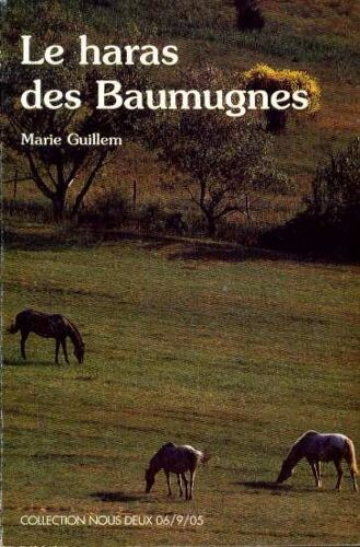 Le Haras Des Baumugnes