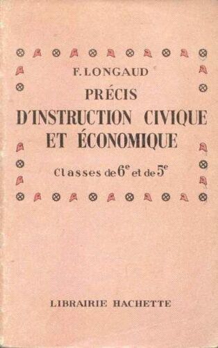 Précis D'instruction Civique Et Économique, 6e Et 5e