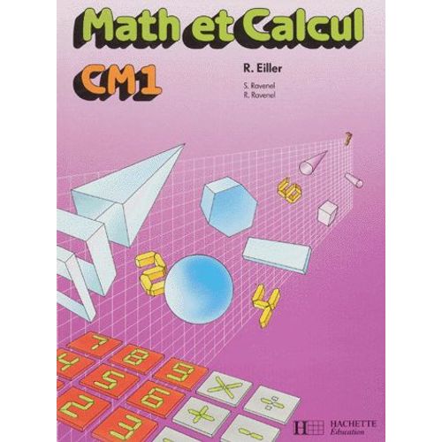 Math Et Calcul - Cm1