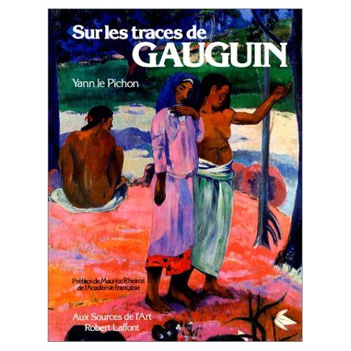 Sur Les Traces De Gauguin
