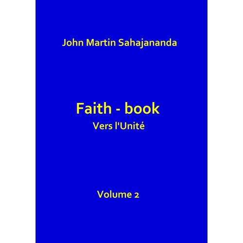 Faith-Book- Vers L'unité-Volume 2