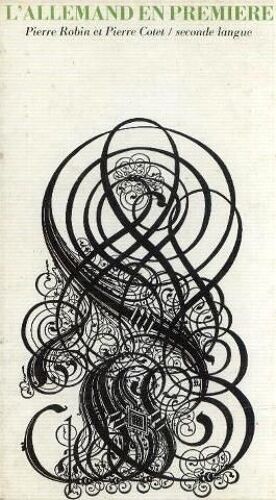 L'allemand En Premiere, Seconde Langue
