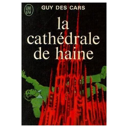 La Cathédrale De La Haine