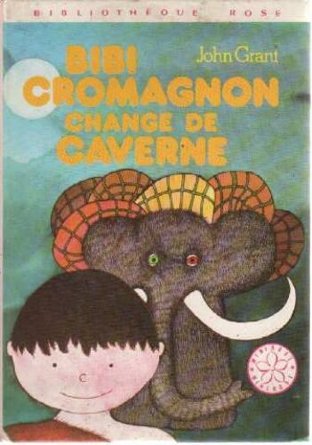 Bibi Cromagnon Change De Caverne