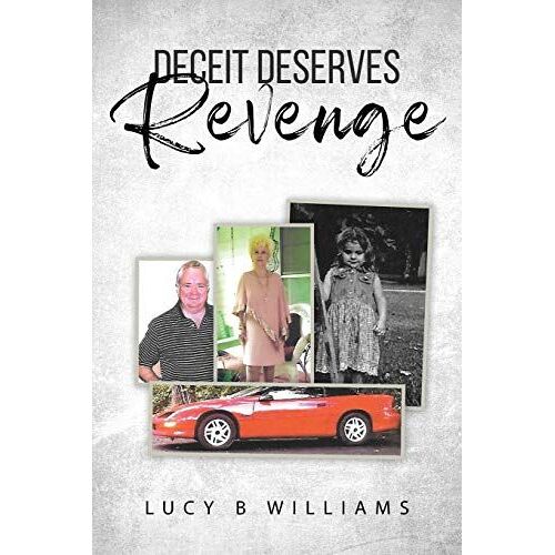 Deceit Deserves Revenge