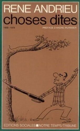 Choses Dites, 1958-1978