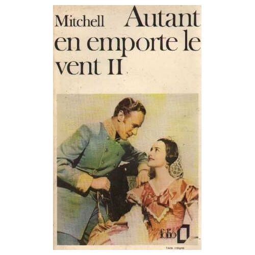 Autant En Emporte Le Vent Tome Ii