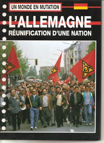 L'allemagne Réunification D'une Nation