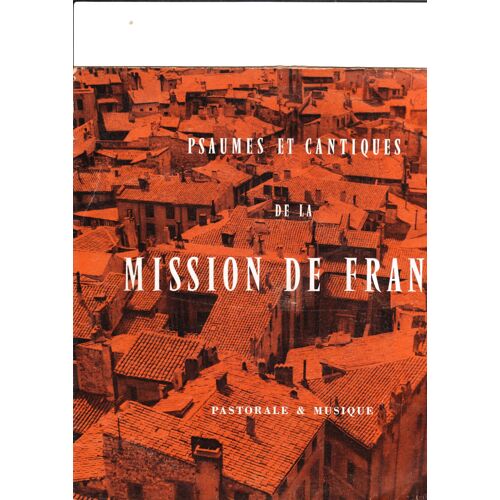 Psaume 4, 99, 113, 121, Au Coeur Du Monde, Vers La Cité Fraternelle, Lumière De Dieu, La Seigneur Nous Mènera, Regard S (Avec Un Intervalle Entre Le D Et  Le S Laissant Supposé Une Faute De Frappe)