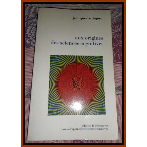 Aux Origines Des Sciences Cognitives
