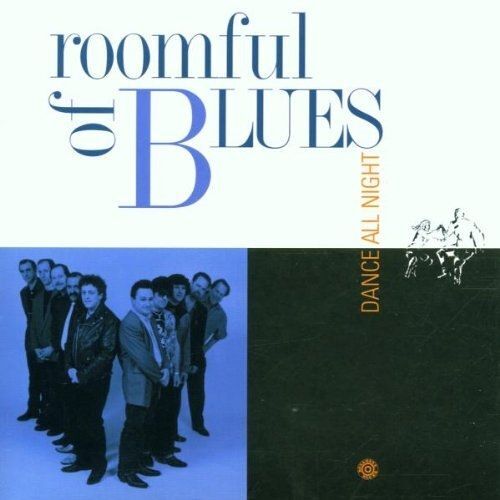 Dance All Night Roomful Of Blues